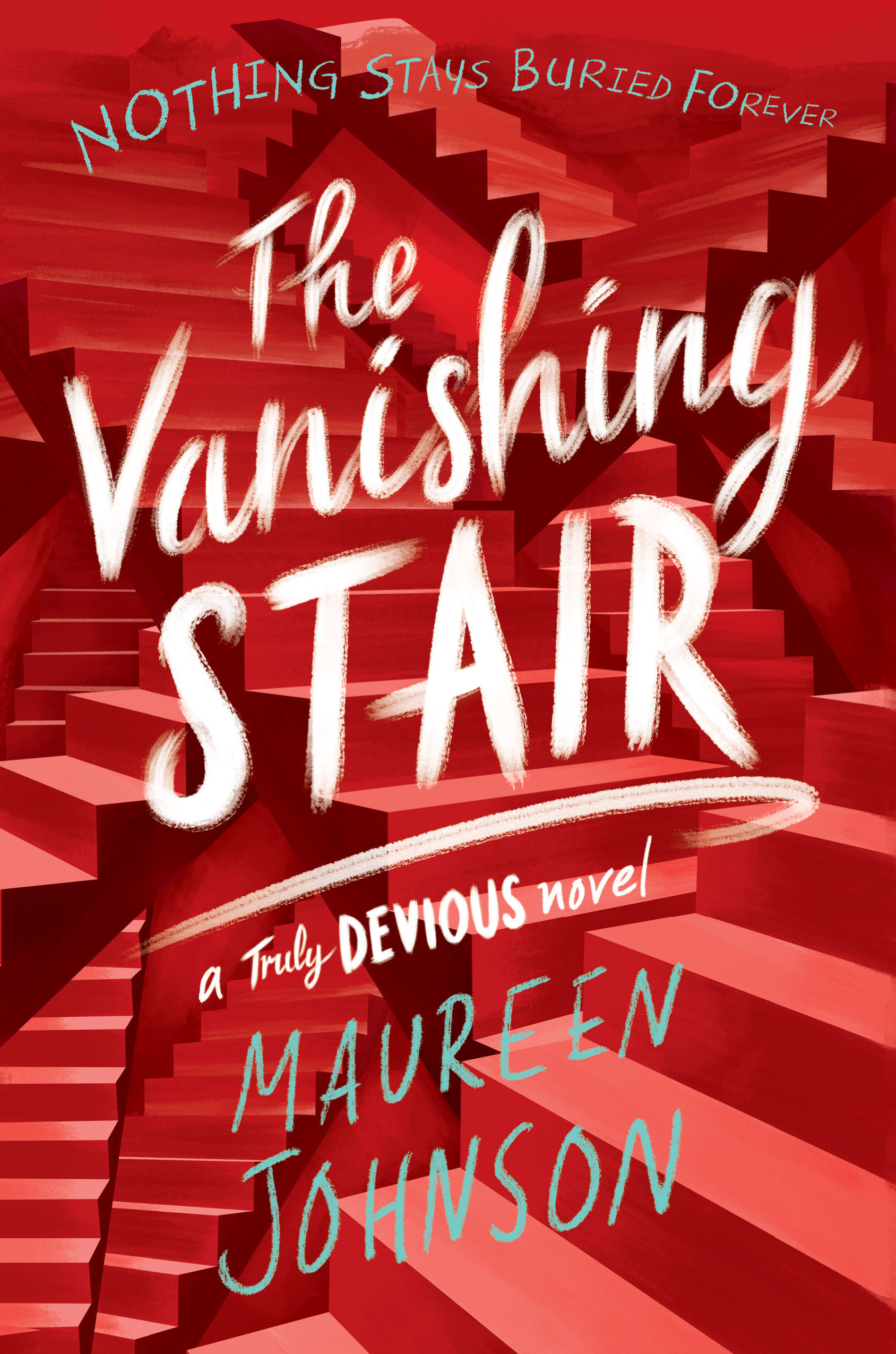 The Vanishing Stair (Truly Devious, 2, Band 2)
