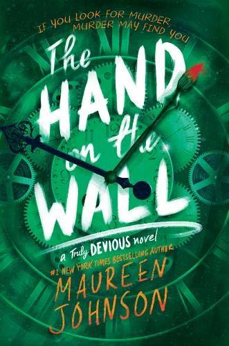 The Hand on the Wall (Truly Devious, 3, Band 3)