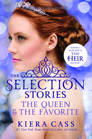 The Selection Stories #2: The Queen & The Favorite