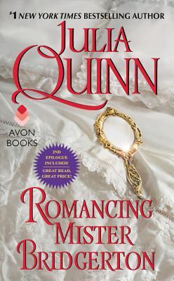 Romancing Mister Bridgerton: Penelope & Colin's Story, The Inspiration for Bridgerton Season Three (Bridgertons, 4)