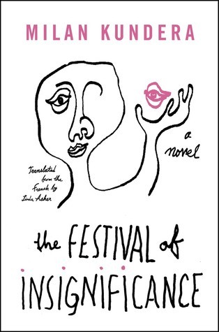 The Festival of Insignificance: A Novel