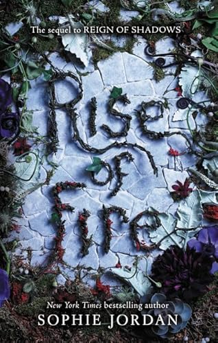 Rise of Fire (Reign of Shadows, 2, Band 2)