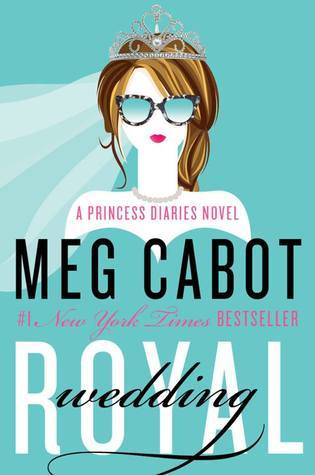 Royal Wedding: A Princess Diaries Novel (Princess Diaries, 11, Band 11)