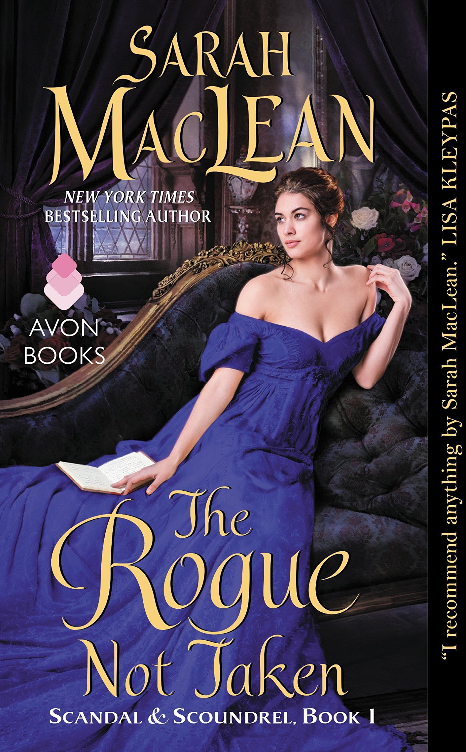 The Rogue Not Taken: Scandal & Scoundrel, Book I (Scandal & Scoundrel, 1, Band 1)
