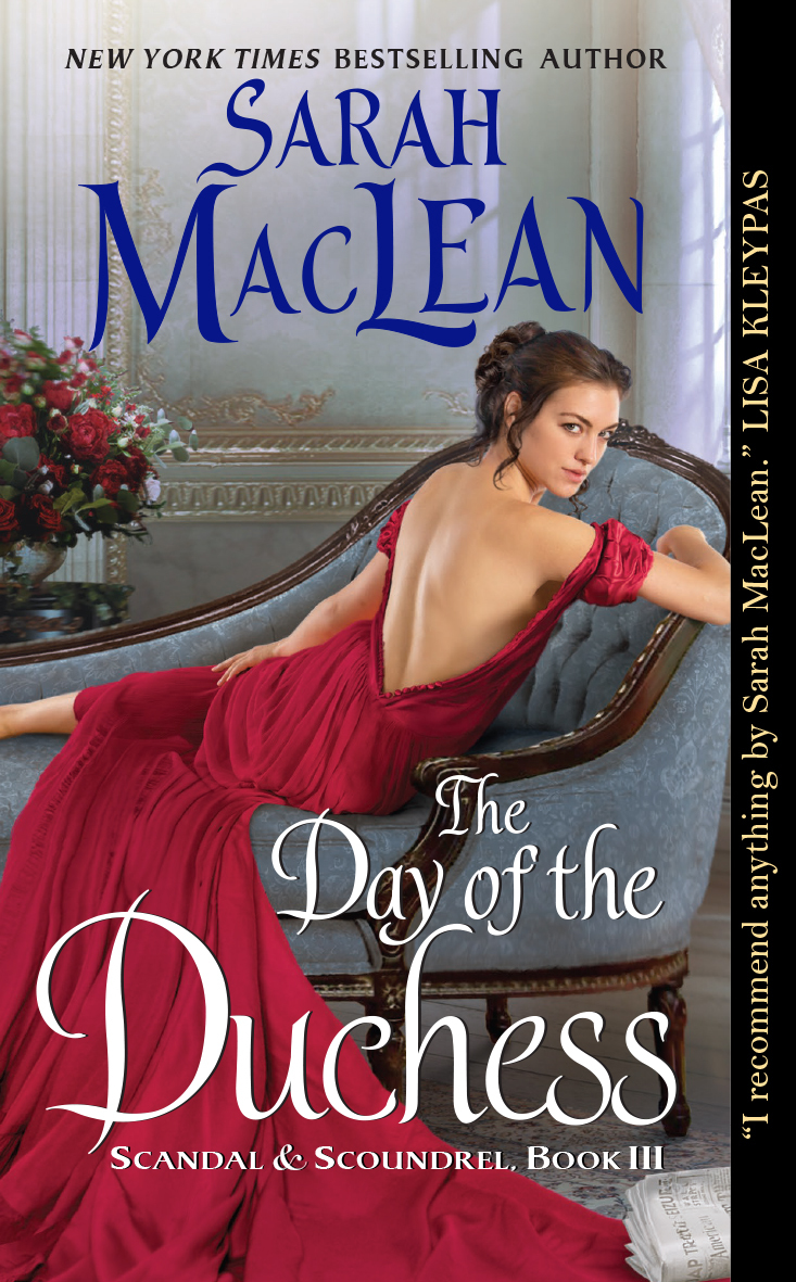 The Day of the Duchess: Scandal & Scoundrel, Book III (Scandal & Scoundrel, 3, Band 3)