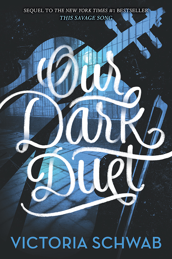 Our Dark Duet (Monsters of Verity, 2, Band 2)