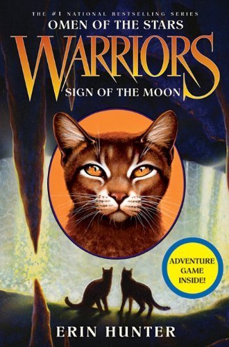 Warriors: Omen of the Stars #4: Sign of the Moon