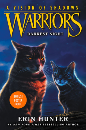 Warriors: A Vision of Shadows #4: Darkest Night