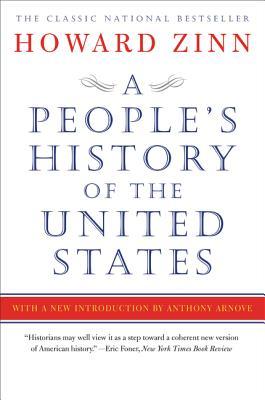 A People's History of the United States: 1492-Present