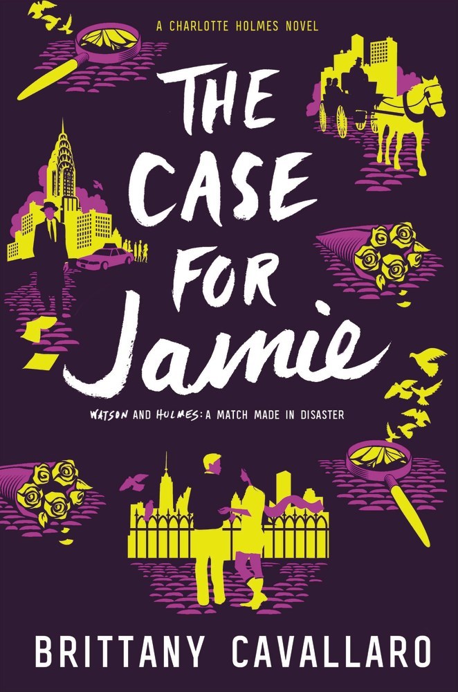 The Case for Jamie: Brittany Cavallaro (Charlotte Holmes Novel, 3, Band 3)