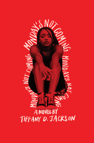 Monday's Not Coming: An Emotional YA Mystery about Neglect and Abuse