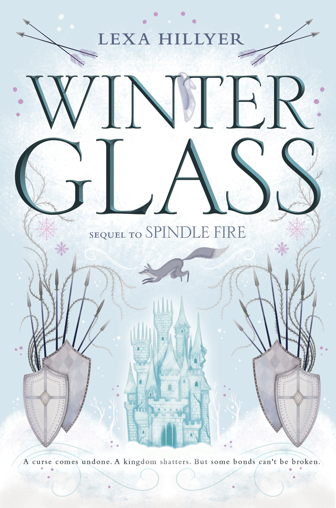 Winter Glass (Spindle Fire, 2, Band 2)
