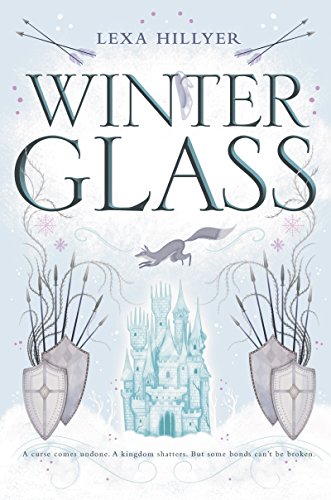 Winter Glass (Spindle Fire, 2, Band 2)