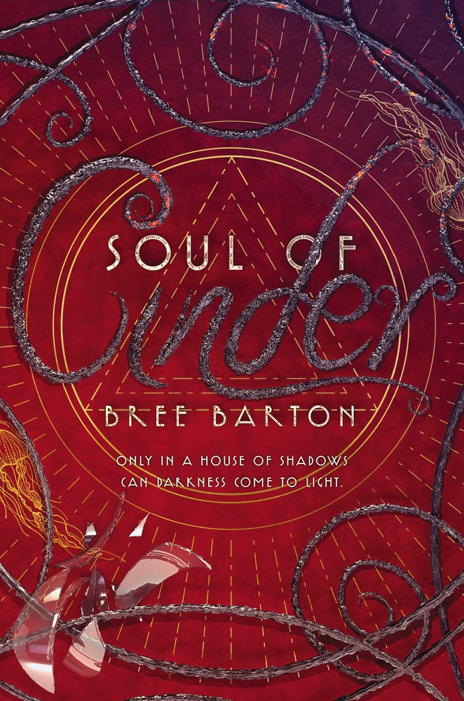 Soul of Cinder (Heart of Thorns, 3, Band 3)