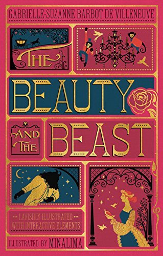 Beauty and the Beast, The: (Illustrated with Interactive Elements)