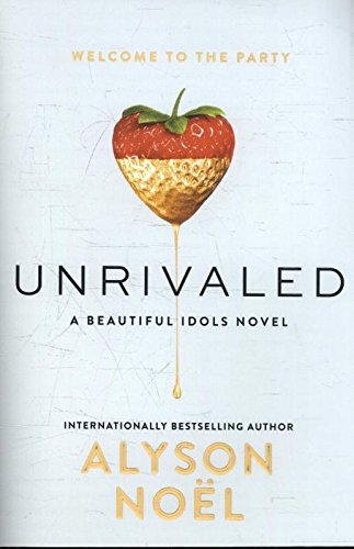 Unrivaled (Beautiful Idols, Band 1)