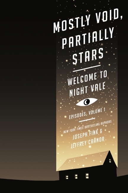 Mostly Void, Partially Stars: Welcome to Night Vale Episodes, Volume 1 (Welcome to Night Vale Episodes, 1, Band 1)