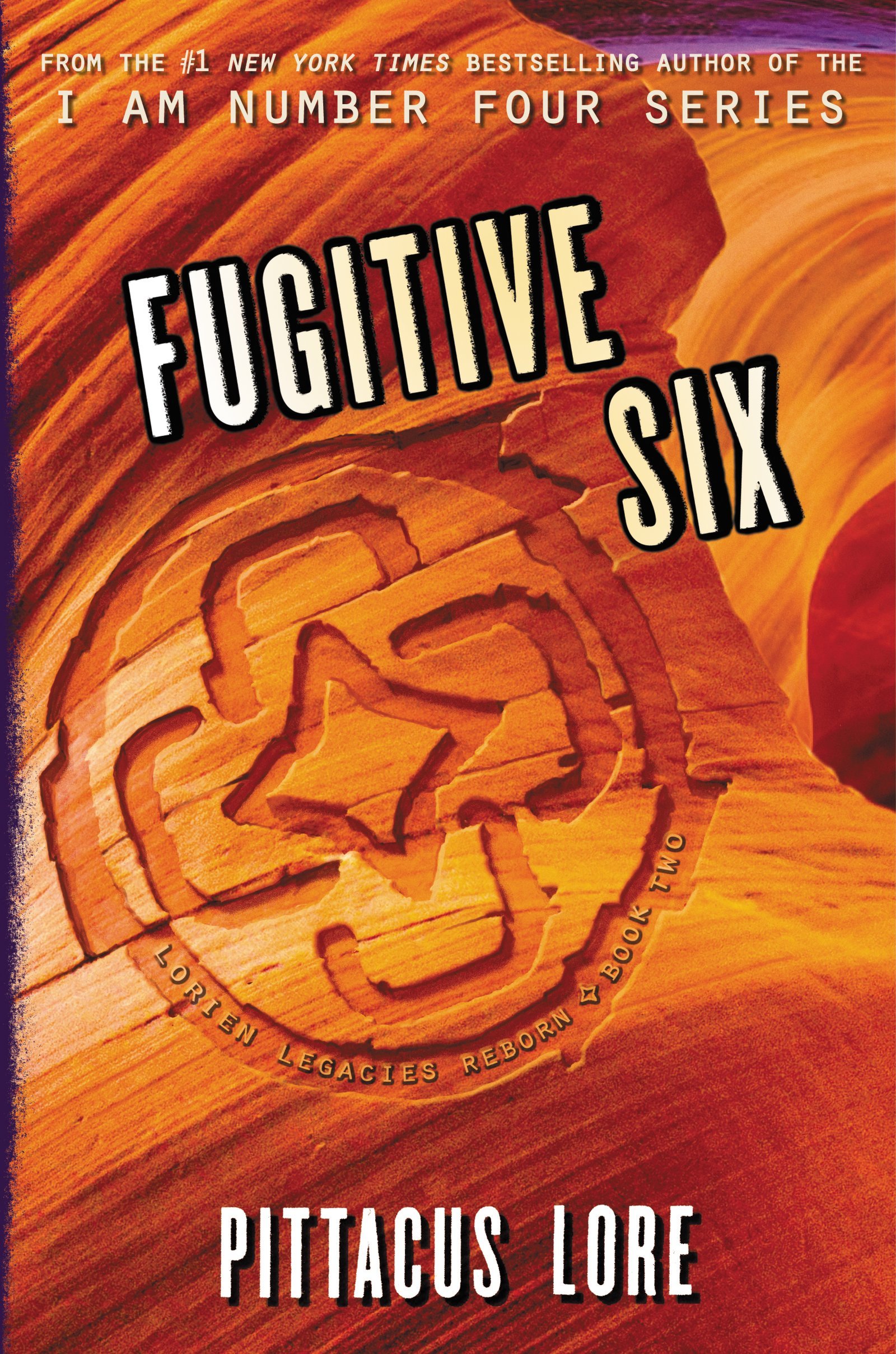 Fugitive Six (Lorien Legacies Reborn, 2, Band 2)