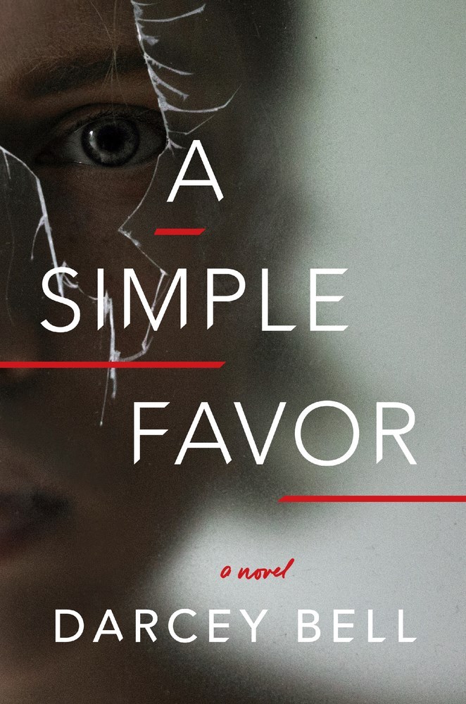 A Simple Favor: A Novel