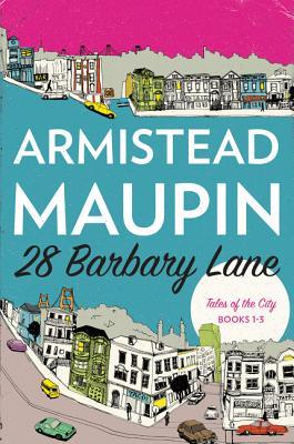 28 Barbary Lane: "Tales of the City" Books 1-3 (Tales of the City Omnibus, 1)