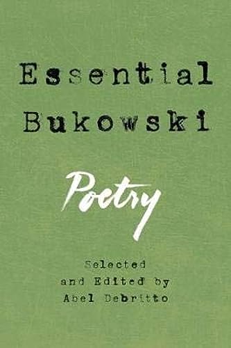 Essential Bukowski: Poetry