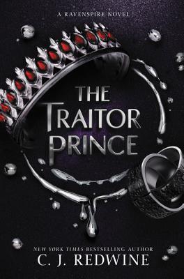 The Traitor Prince (Ravenspire, 3, Band 3)