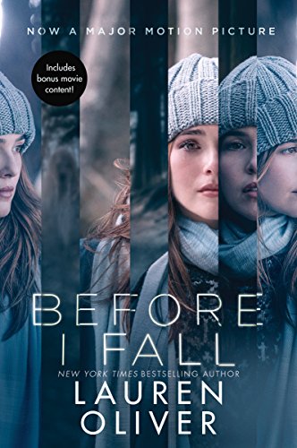 Before I Fall Movie Tie-in Edition: Includes Bonus movie content!