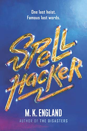Spellhacker: M.K. England