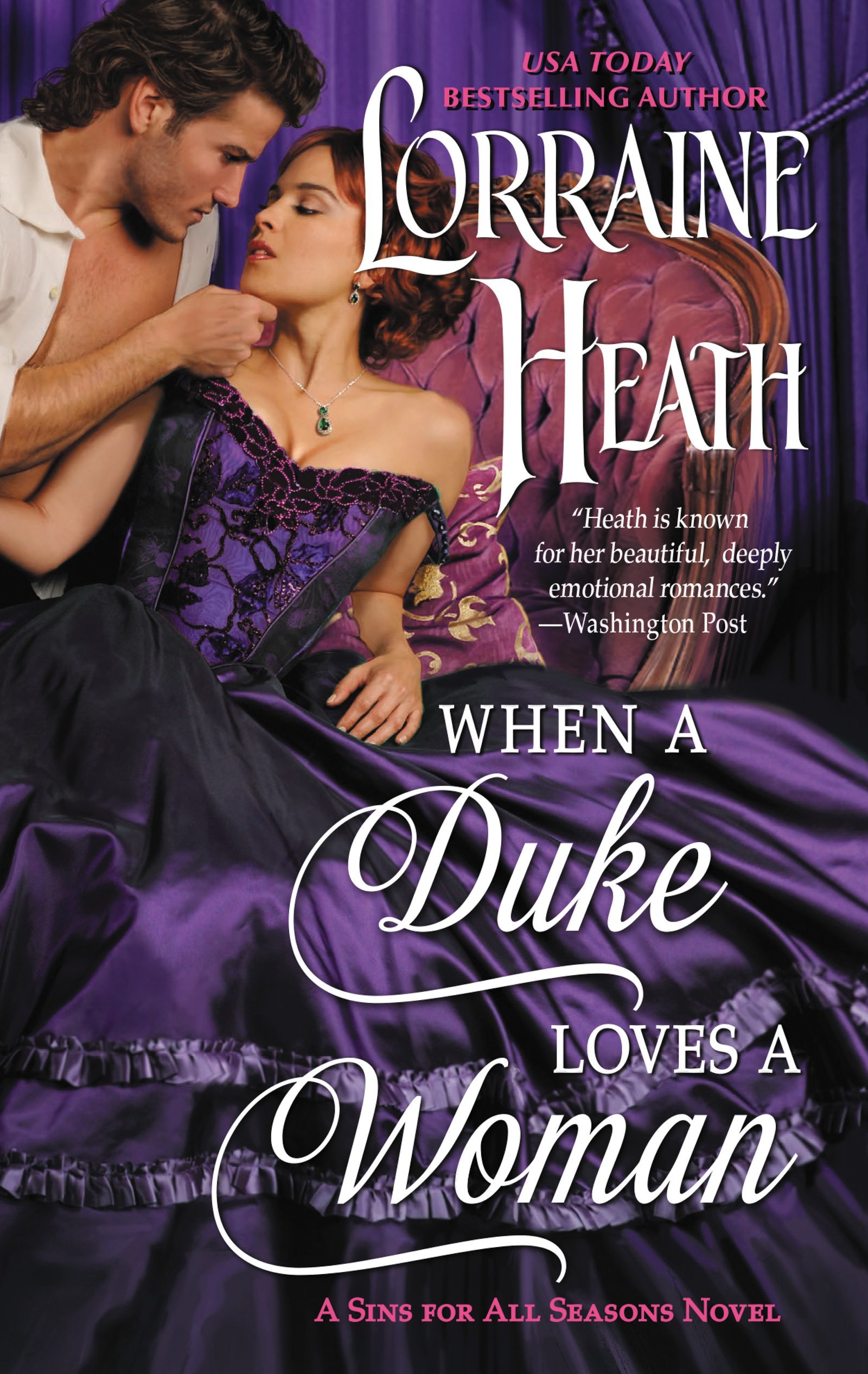 When a Duke Loves a Woman: A Sins for All Seasons Novel (Sins for All Seasons, 2)
