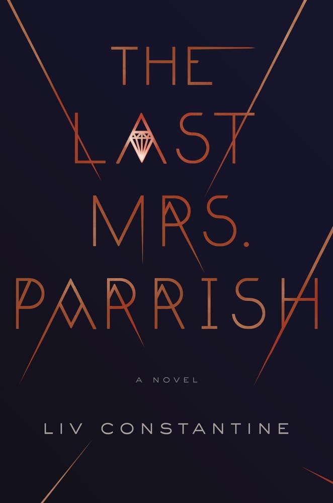 The Last Mrs. Parrish: A Novel