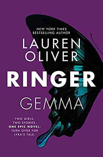 Ringer: Gemma. Two girls, two stories. one epic novel. Turn over for Lyra's tale (Replica, Band 2)