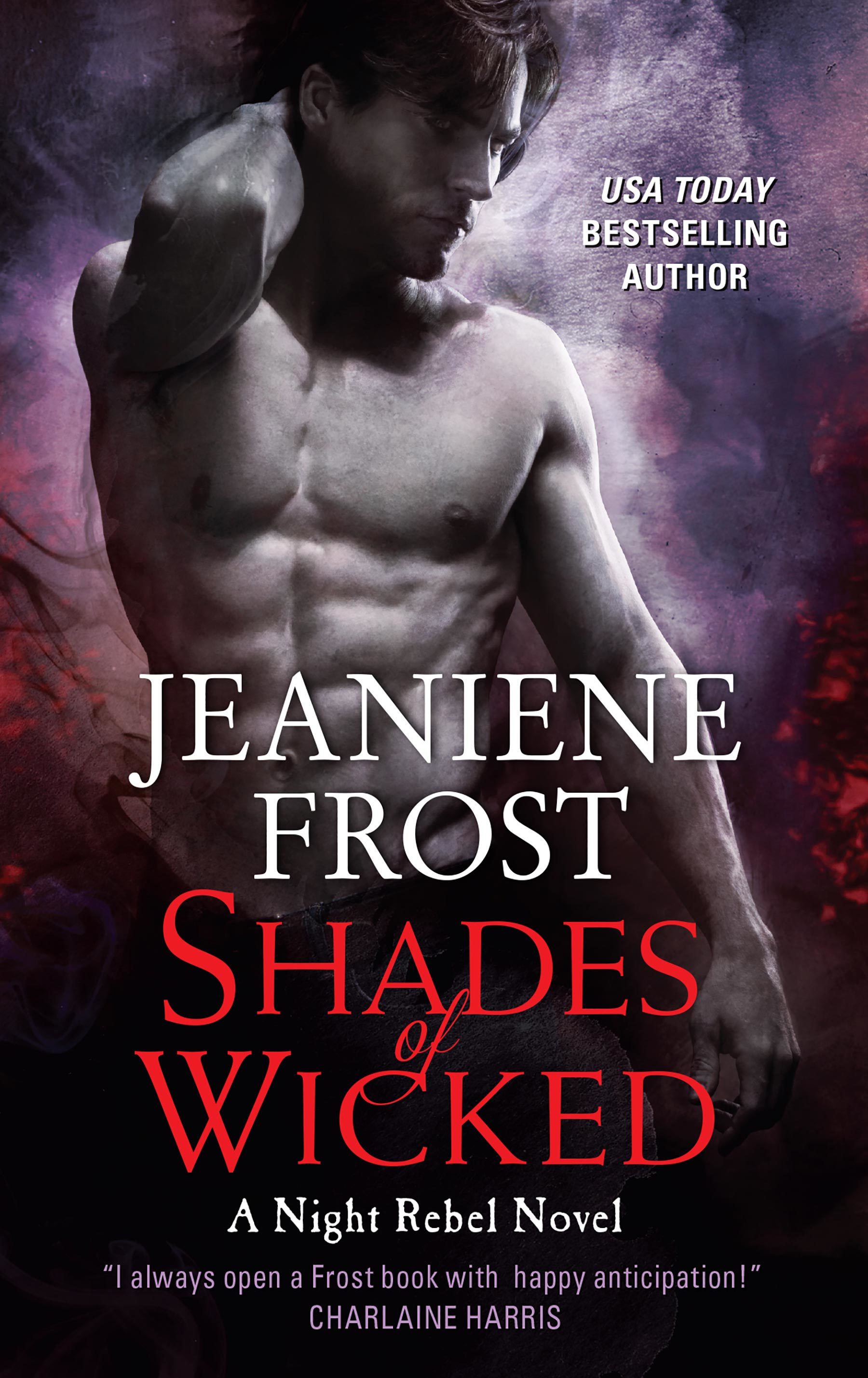 Shades of Wicked: A Night Rebel Novel