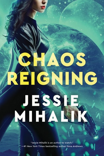 Chaos Reigning: A Novel (The Consortium Rebellion, 3, Band 3)