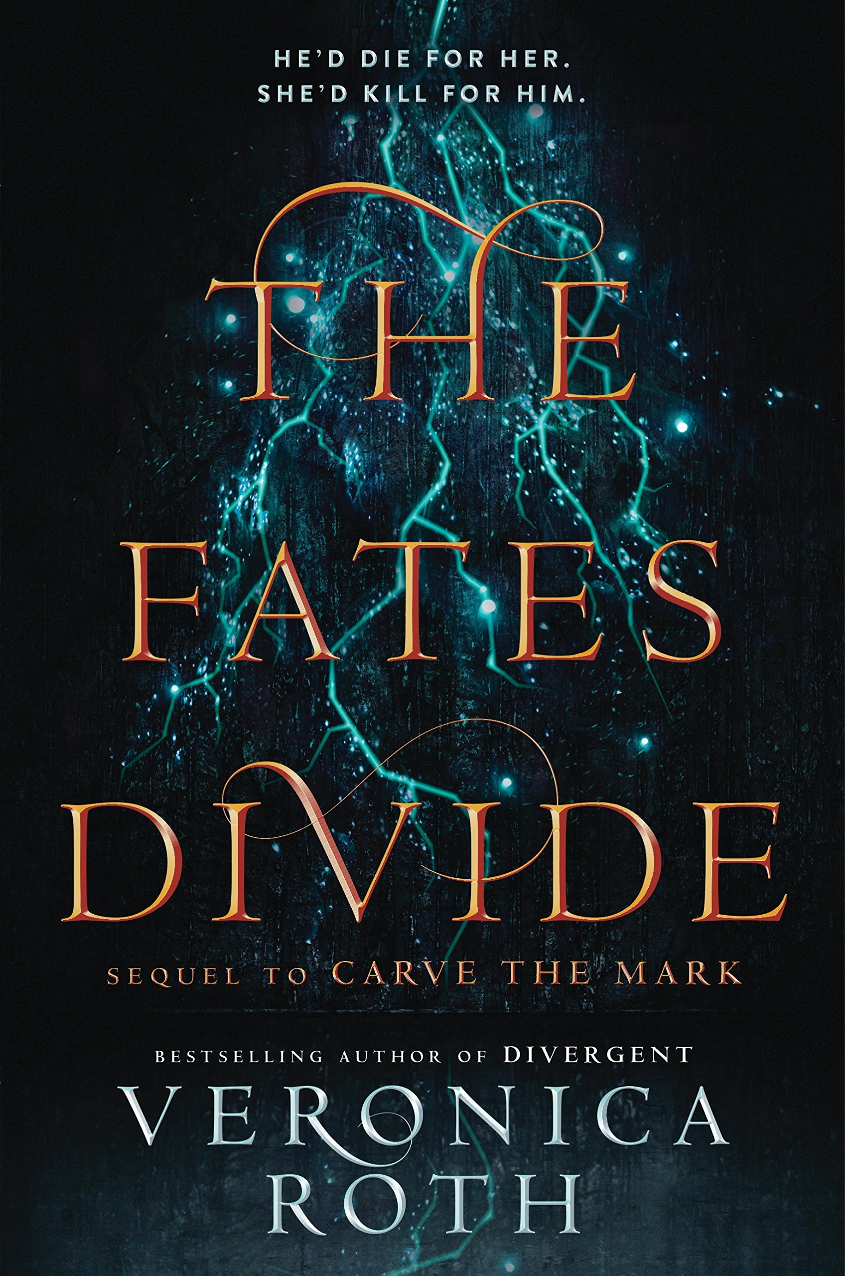 The Fates Divide: Sequel to Carve the Mark