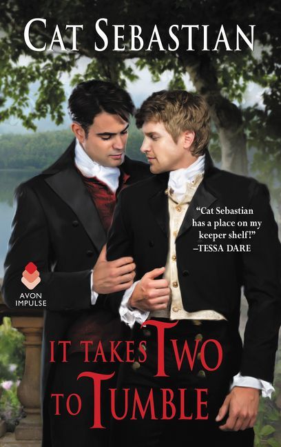 It Takes Two to Tumble: Seducing the Sedgwicks (Seducing the Sedgwicks, 1, Band 1)