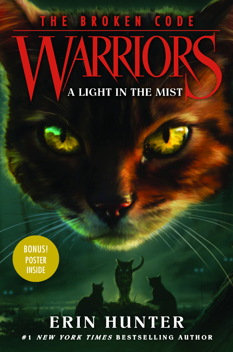 Warriors: The Broken Code #6: A Light in the Mist