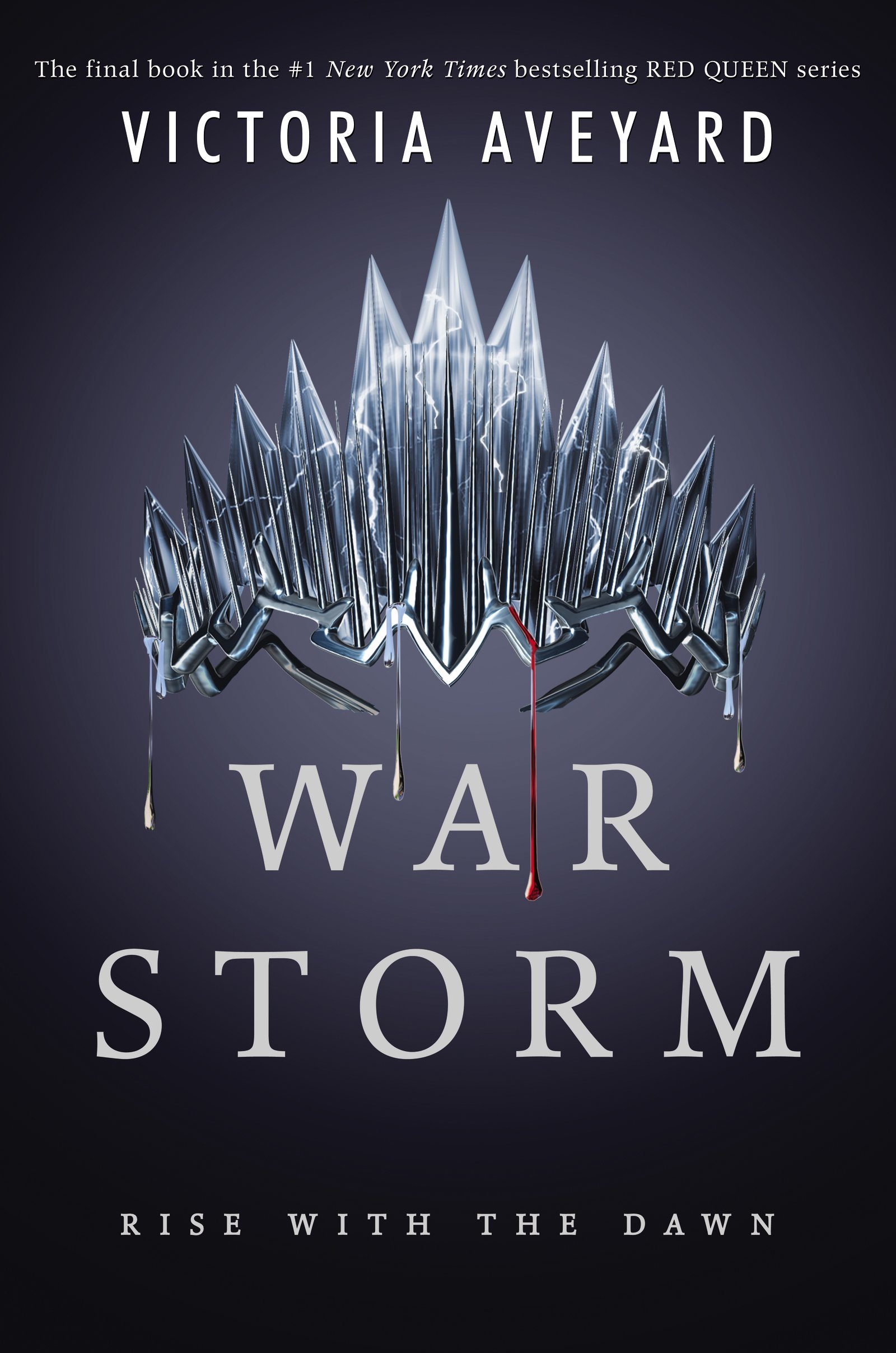 War Storm: Rise with the dawn (Red Queen, 4)