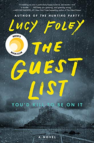 The Guest List: A Reese's Book Club Pick