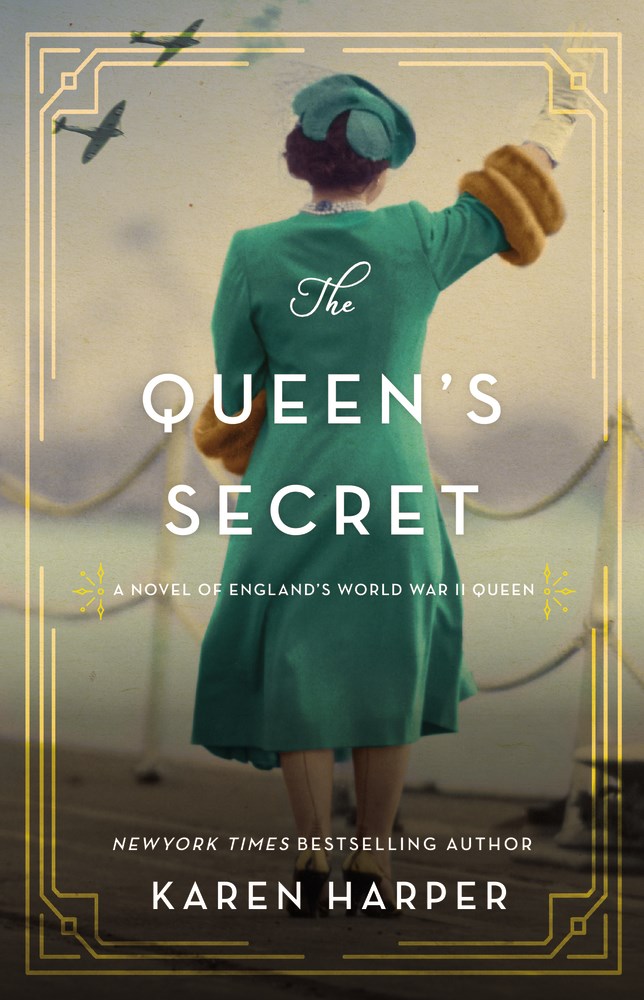 The Queen's Secret: A Novel of England's World War II Queen