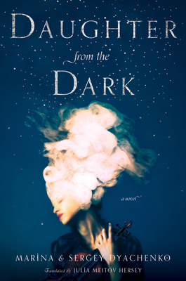 Daughter from the Dark: A Novel
