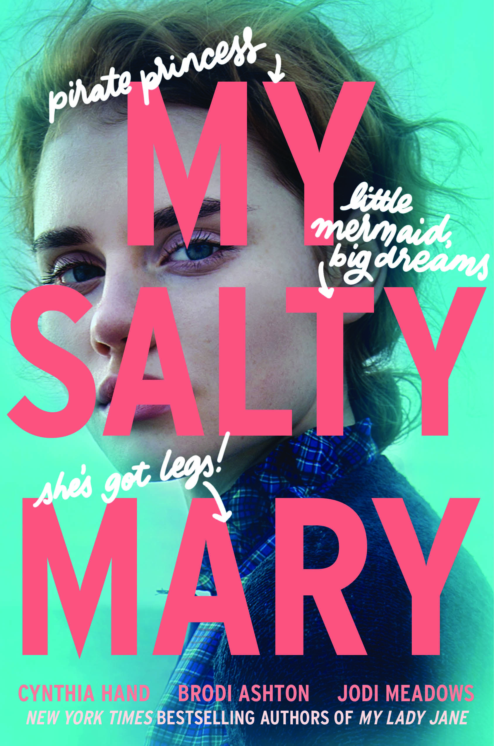My Salty Mary: Now a Streaming Series (The Lady Janies)