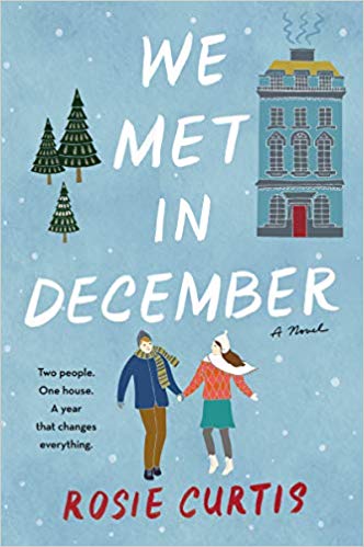 We Met in December: A Novel