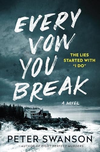 Every Vow You Break: A Novel