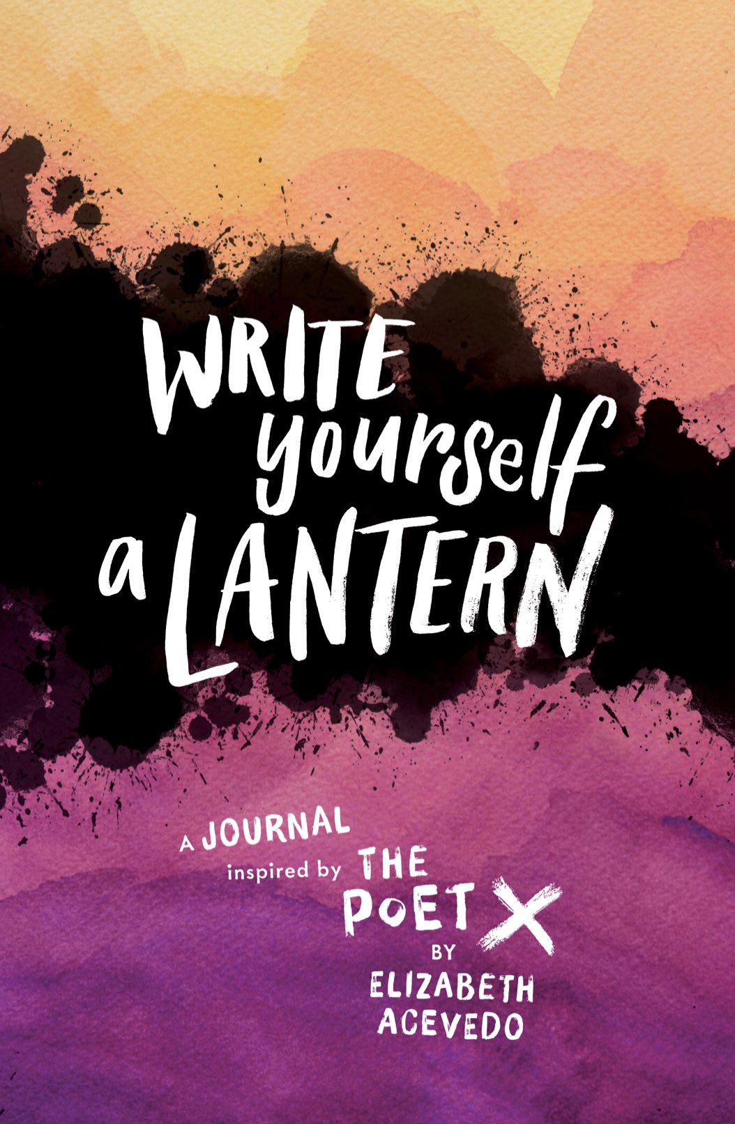 Write Yourself a Lantern: A Journal Inspired by The Poet X