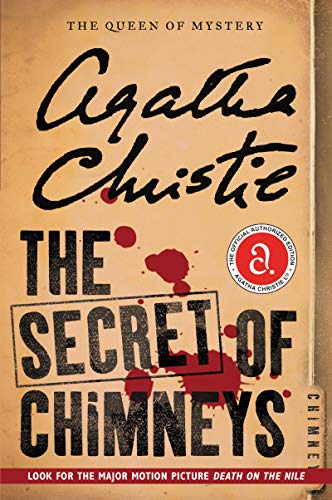 The Secret of Chimneys: The Official Authorized Edition (Agatha Christie Library)