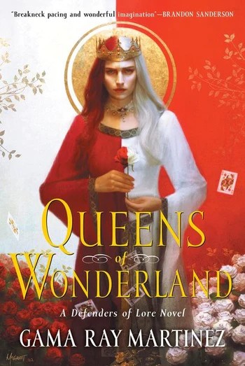 Queens of Wonderland: A Novel (Defenders of Lore, 2, Band 2)