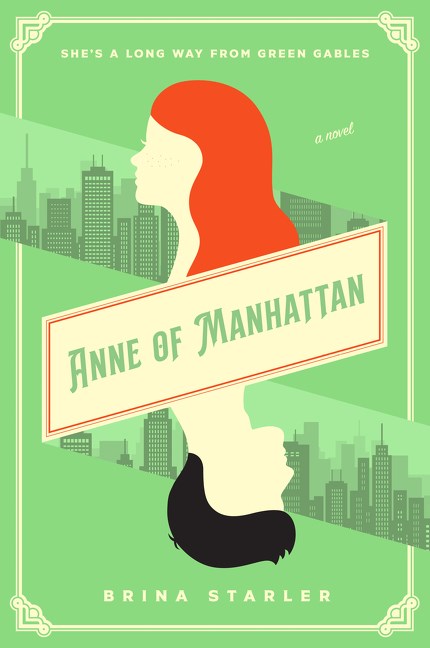 Anne of Manhattan: A Novel