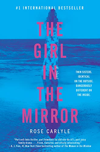 The Girl in the Mirror: A Novel