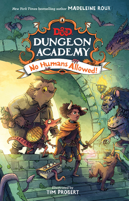 Dungeons & Dragons: Dungeon Academy: No Humans Allowed! (Dungeons & Dragons: Dungeon Academy, 1, Band 1)