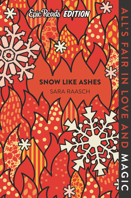 Snow Like Ashes Epic Reads Edition (Snow Like Ashes, 1, Band 1)